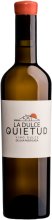 Quinta de la Quietud - La Dulce Quietud Vino Blanco de Uva Pasificada 2016-2020